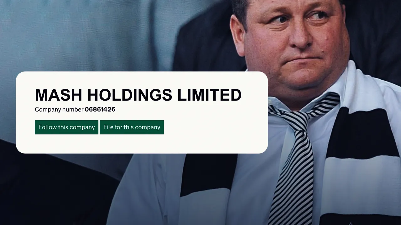 New companies house filings reveal more about NUFC takeover and Mike Ashley's intentions